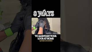 8 Loc Maintenance tips locmaintenance locstyles retwist loctips loctician scalphealth [upl. by Sylera179]