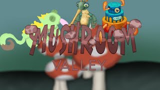 Mushroom valley WAVE 1 REMADE [upl. by Barcus]