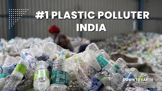 India tops plastic pollution rankings emitting a fifth of global plastic waste [upl. by Pascoe]