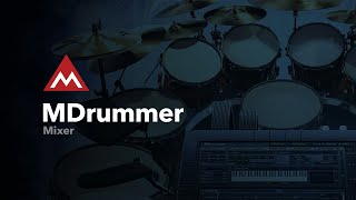 MDrummer 6  Mixer [upl. by Patrick621]