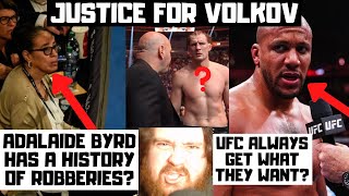 JUSTICE FOR ALEXANDER VOLKOV Dana White Claims He Was Robbed Adalaide Byrd Scored For Gane [upl. by Alyar]