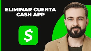 Cómo Eliminar Cuenta de Cash App 2024  Cerrar Cuenta de Cash App [upl. by Niehaus]