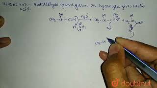 Acetaldehyde cyanohydrin on hydrolysis gives lactic acid  CLASS 12  ALDEHYDES KETONES AND C [upl. by Adnahsat]