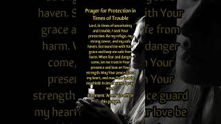 Prayer for Protection in Times of Trouble  prayer jesus [upl. by Kania]