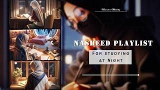 11 minutes Nasheed Playlist for Studying at Night 🌜Best of luck 🩷 islam nasheed fyp [upl. by Adianes733]