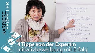 4 TIPPS für ERFOLG bei der Initiativbewerbung von der Expertin [upl. by Hedve]