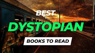 10 Best Dystopian Books to Read  Dystopian Fiction at Its Finest  Books You Dont Want to Miss [upl. by Lokkin]