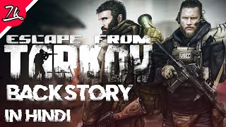 Escape from Tarkov Story Summary in Hindi [upl. by Nerreg]