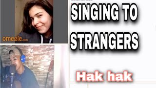 SINGING TO STRANGERS ON OMEGLE PART12 MAY PAGKA SPG [upl. by Noied787]