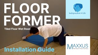 Maxxus Floor Former  Tiled Floor Wet Room Installation Guide [upl. by Gunner]