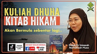 Datuk Dr Ustazah Norhafizah Musa  Kuliah Dhuha Hikam [upl. by Ymmit816]