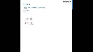 Solve 6x  12  Chapter 2 Class 8  Teachoo [upl. by Adolph]