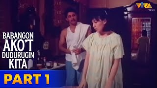 Babangon Akot Dudurugin Kita Full Movie Part 1  Sharon Cuneta Christopher de Leon Hilda Koronel [upl. by Vano]