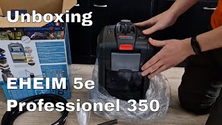 EHEIM 5e Professionel 350 unboxing 4K UHD [upl. by Nedyrb]