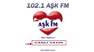 Aşk FM Canlı Yayın [upl. by Hairabez]