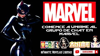 Comencé a unirme al grupo de chat en Marvel 11  20 [upl. by Neelyar]