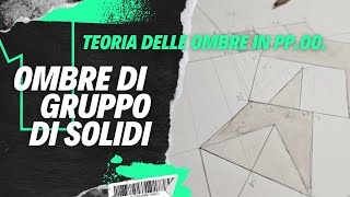 Ombre di un gruppo di solidi in Proiezioni Ortogonali [upl. by Kotta]