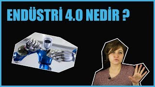 Günümüzün Gerçeği  ENDÜSTRİ 40 NEDİR [upl. by Daron432]