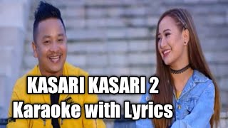 Kasari Kasari 2 TIK TOK MA DEKHEKO Karaoke with Lyrics [upl. by Tima295]