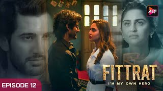 Fittrat Full Episode 12  Krystle DSouza  Aditya Seal  Anushka Ranjan  Watch Now [upl. by Honeywell]