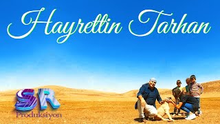 Hayrettin Tarhan  Ax Limin Daye Official Music Video [upl. by Nalyac]