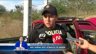 Policía recupera dos vehículos robados en Manta [upl. by Thom56]