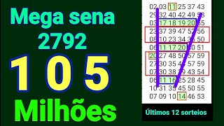 Mega sena 2792 estudos e observações linhas 04 e 05 parecem melhores [upl. by Thurstan]