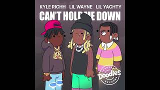 Lil Wayne Lil Yachty Pharrell Williams Doodles amp Kyle Richh  Cant Hold Me Down AUDIO [upl. by Zoller121]