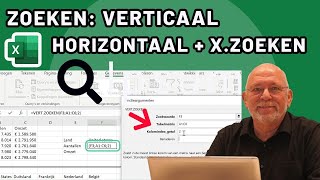 Zoeken in Excel Verticaal Horizontaal en XZoeken [upl. by Brodsky]