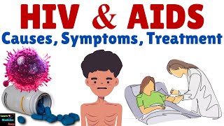 HIV amp AIDS Causes Symptoms Stages Diagnosis Treatment amp Prevention [upl. by Suiravat]