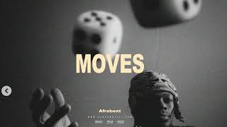 Burna boy x Afrobeat Type Beat 2024 quotMovesquot [upl. by Orestes]