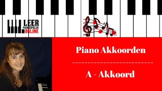 A majeur akkoord op de piano  Piano Akkoorden  Akkoorden leren spelen  Akkoorden en omkeringen [upl. by Auj]