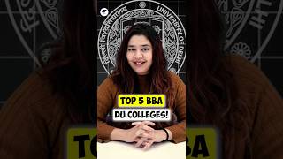 💥Top 5 BBA Colleges in Delhi University ✅BBA from DU Shorts BBA BBACourse DelhiUniversity [upl. by Rego624]