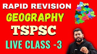 GEOGRAPHY Class 3  TSPSC Rapid Revision  2024 Updates  by Narasimha Sir [upl. by Narra]