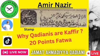 4461  Why Qadiani are Kaffir 20 Points Fatwa by Ulma E Islam [upl. by Arta]