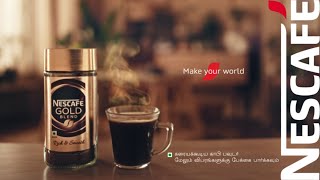 NESCAFE GOLD Make Your WorldTamil [upl. by Shippee272]