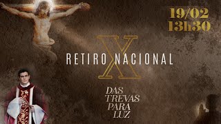 X RETIRO NACIONAL EVANGELIZAR  1Âº DIA TRANSMISSÃƒO AO VIVO  PADRE REGINALDO MANZOTTI 19022022 [upl. by Obed]