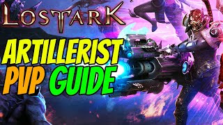 LOST ARK ARTILLERIST PVP Build GUIDE [upl. by Ennaisoj]