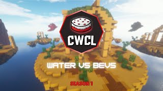 CWCL  Water vs Bevs  Season 1 Required Match [upl. by Hgiellek122]