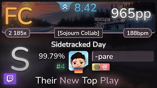 🔴 84⭐ pare  VINXIS  Sidetracked Day Sojourn Collab HDHR 9979 FC 4  965pp  osu [upl. by Cash]