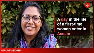 Elections 2019 A day in the life of a FirstTime Woman Voter in Assam [upl. by Oren]