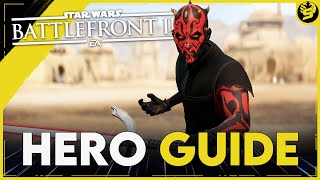 DARTH MAUL  Updated Hero Guide 2021  STAR WARS Battlefront 2 [upl. by Bogie]