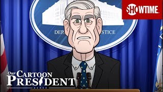 Cartoon Robert Mueller Finally Breaks His Silence Ep 4 Cold Open  Our Cartoon President [upl. by Susanne158]