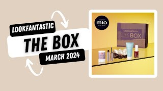 LOOKFANTASTIC The Box March 2024 beautybox lookfantastic lookfantasticbeautybox [upl. by Eolcin]