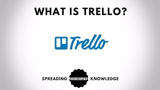 What is Trello  A Quick Overview [upl. by Gershon507]