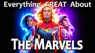 Everything GREAT About The Marvels [upl. by Delmore]