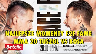 NAJLEPSZE MOMENTY F2F FAME MMA 20 TUSZOL VS KOSA [upl. by Prescott]