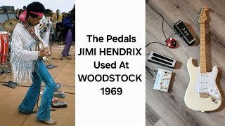 The Pedals Jimi Hendrix Used At WOODSTOCK 1969 [upl. by Briggs]