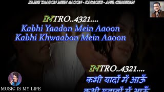 Kabhi Yaadon Mein Aaun Karaoke With Scrolling Lyrics Eng amp हिंदी [upl. by Atwahs]