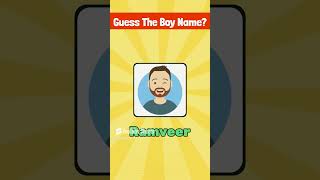 Guess the Boy name with emoji plrase support my channel short [upl. by Sucramel603]